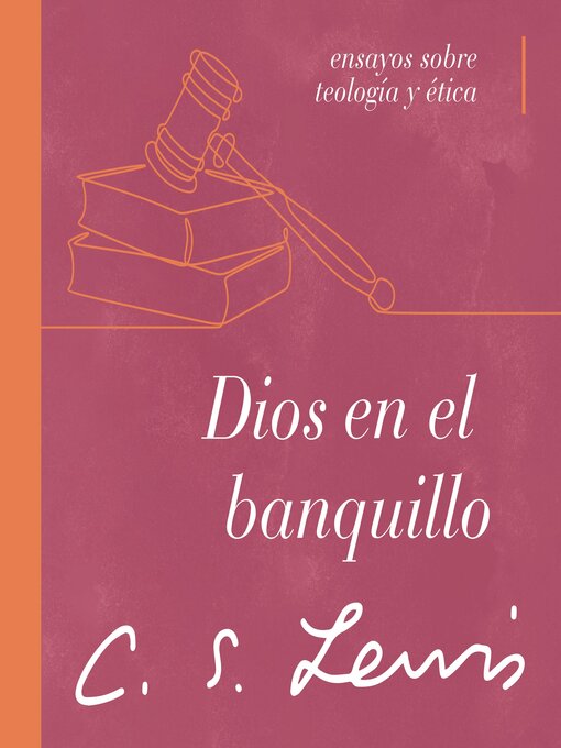 Title details for Dios en el banquillo by C. S. Lewis - Available